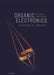 Organic Electronics: Foundations to Applications by Stephen R. Forrest