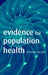 Evidence for Population Health by Richard F. Heller