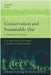 Conservation and Sustainable Use : by Milner-Gulland Et Al