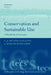 Conservation and Sustainable Use: A Handbook of Techniques by E. J. Milner-Gulland, J. Marcus Rowcliffe