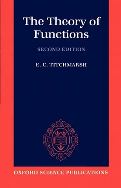 The theory of Functions: by Titchmarsh