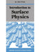 Introduction to Surface Physics by Martin Prutton, M. Prutton