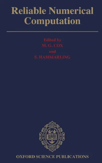 Reliable Numerical Computation by H. Kelly-Holmes