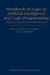 Handbook of Logic in Artificial Intelligence and Logic Programming: Volume 2: Deduction Methodologies by Dov M. Gabbay, J. A. Robinson, Christopher J. Hogger