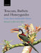 Toucans, Barbets and Honeyguides by Lester L. Short, Jennifer Horne, Albert Earl Gilbert
