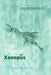 The Biology of Xenopus by R. C. Tinsley, H. R. Kobel