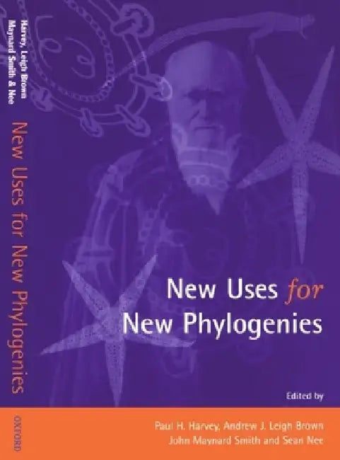 New Uses for New Phylogenies by Leigh Brown Harvey, Harvey, J. Maynard Smith