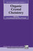 Organic Crystal Chemistry by Harold Livermore