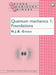 Quantum Mechanics 1: Foundations by N. J. Green