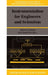 Instrumentation for Engineers and Scientists by John D. Turner, J. D. Turner, Martyn Hill