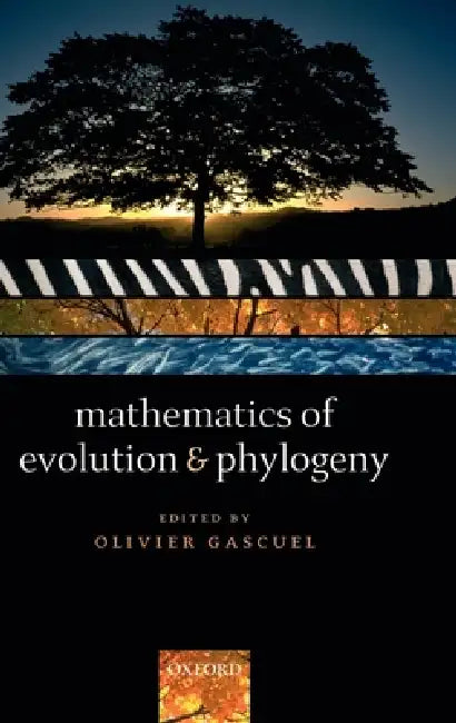 Mathematics of Evolution and Phylogeny by Olivier Gascuel