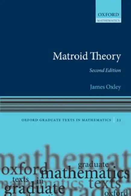 Matroid Theory by James Oxley