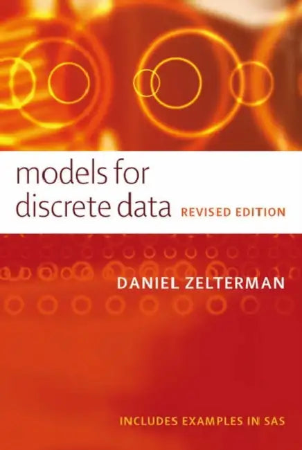 Models for Discrete Data by Daniel Zelterman