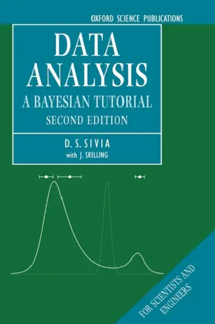 Data Analysis: A Bayesian Tutorial by Diana Noonan