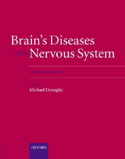 Brain's Diseases of the Nervous System Online by Michael Donaghy
