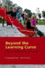 Beyond the Learning Curve: The Construction of Mind by Craig P. Speelman, Kim Kirsner