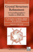 Crystal Structure Refinement [With CDROM] by Peter Muller