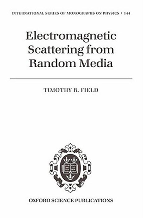 Electromagnetic Scattering From Random Media