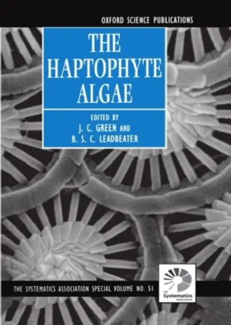 The Haptophyte Algae by Jennifer Lynde (Bellarmine University, USA) Barker