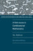A First Course in Combinatorial Mathematics by Ian Anderson