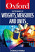A Dictionary of Weights, Measures, and Units by Donald Fenna