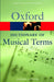 The Oxford Dictionary of Musical Terms by Alison Latham