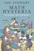Math Hysteria: Fun and Games with Mathematics by Ian Stewart