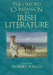 The Oxford Companion to Irish Literature by Robert Welch, Bruce Stewart, Welsh