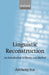 Linguistic Reconstruction: An Introduction to Theory and Method by Anthony Fox