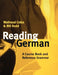 Reading German: A Course Book and Reference Grammar by Waltraud Coles, Bill Dodd