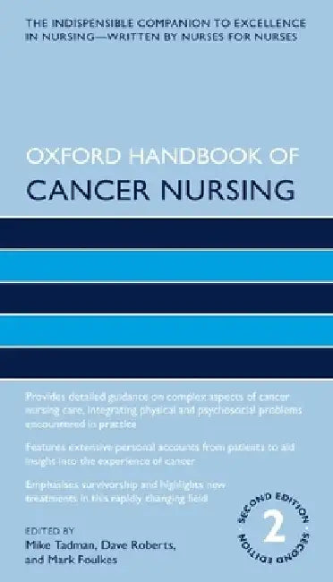 Oxford Handbook of Cancer Nursing by Michael Tadman
