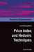 Practical Guide to Price Index and Hedonic Techniques by Ana M. Aizcorbe