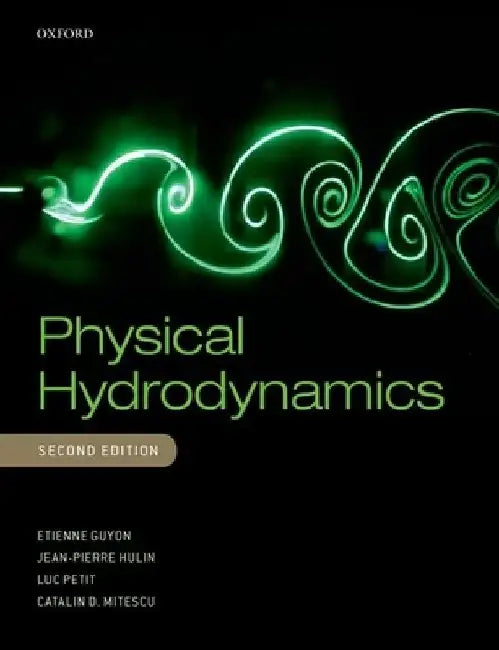 Physical Hydrodynamics by Etienne Guyon