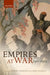 Empires at War: 1911-1923 by Robert Gerwarth, Erez Manela