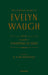 Complete Works of Evelyn Waugh: A Handful of Dust: Volume 4 by Evelyn Waugh, H. R. Woudhuysen Fba