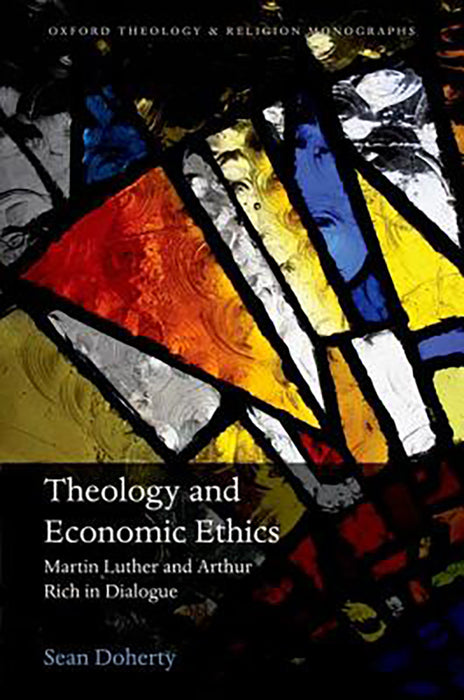 Theology and Economic Ethics :