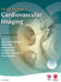 The Esc Textbook of Cardiovascular Imaging by Jose Luis Zamorano, Jeroen Bax, Juhani Knuuti