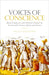 Voices of Conscience: Royal Confessors and Political Counsel in Seventeenth-Century Spain and France by Nicole Reinhardt