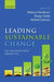 Leading Sustainable Change: An Organizational Perspective by Rebecca Henderson, Ranjay Gulati, Michael Tushman