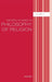 Oxford Studies in Philosophy of Religion, Volume 5 by Jonathan L. Kvanvig