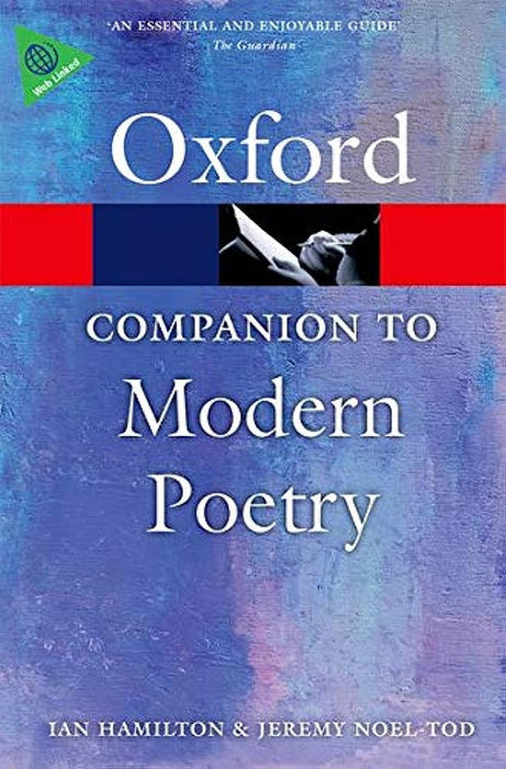 The Oxford Companion To Modern Poetry In English