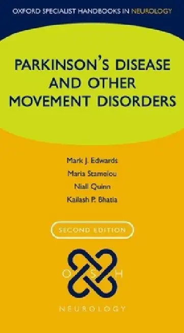Parkinson's Disease and Other Movement Disorders by Mark Edwards