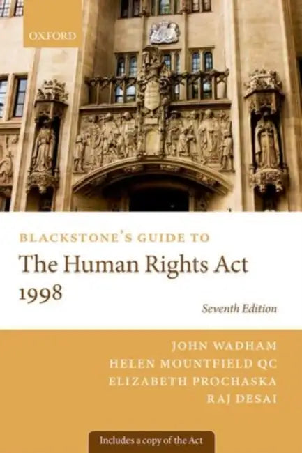 Blackstone's Guide to Human Rights ACT 1998 (Revised) by John Wadham