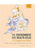 The Environment And Health Atlas For England And Wales by A.L. Hansell, .