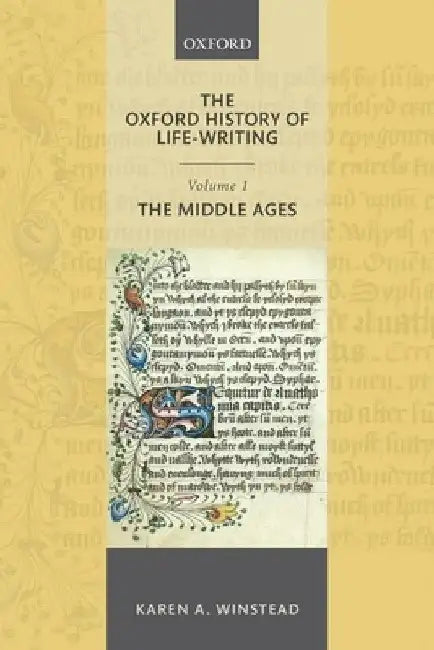 Oxf Hist Life Writ V1: Mid Ages Ohlw P by Winstead