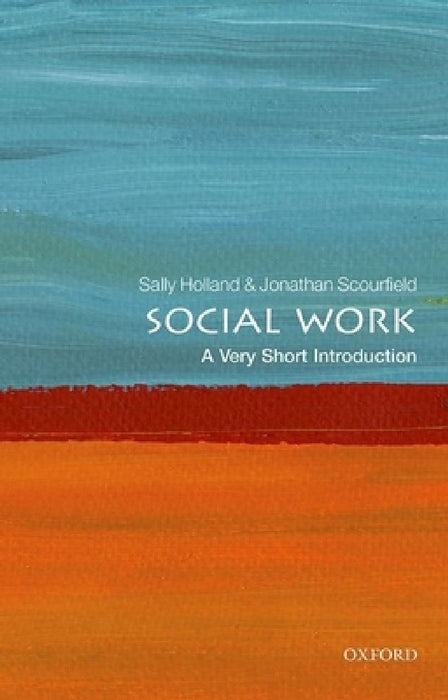 Social Work (VSI): Very Short Introduction