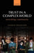 Trust in a Complex World: Enriching Community by Charles Heckscher