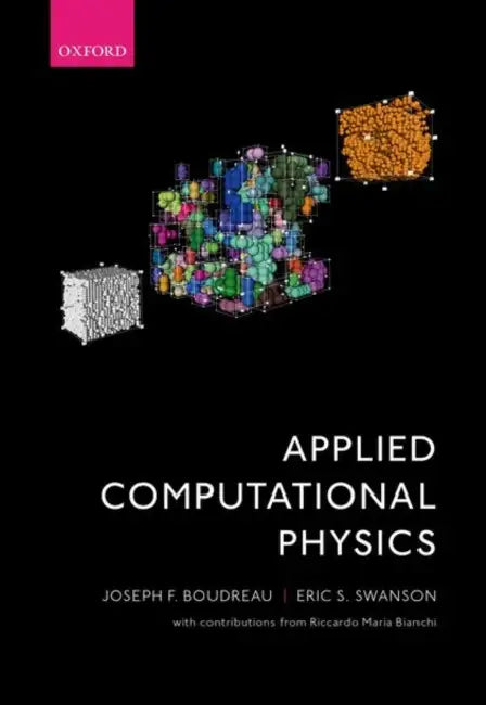 Applied Computational Physics by Joseph F. Boudreau, Eric S. Swanson