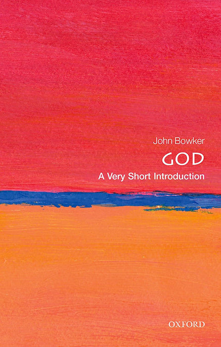 God (VSI): . by John Bowker