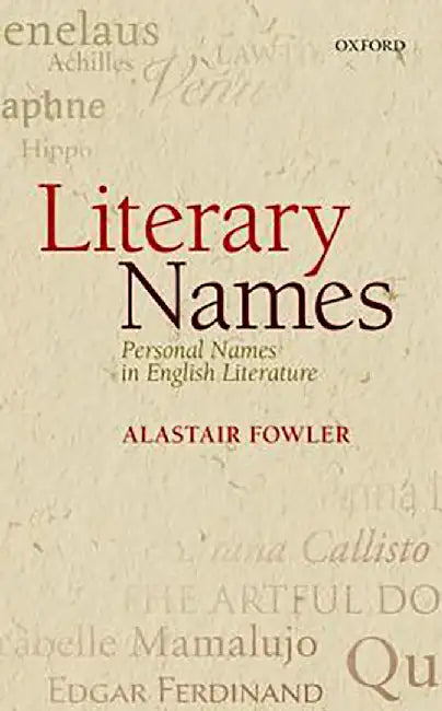 Literary Names : Personal Names in English Literature by Fowler, .